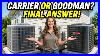 Carrier-Vs-Goodman-The-Brutal-Truth-About-Ac-01-sju
