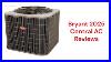 Hvacrepairguy-2025-Bryant-Brand-Central-Ac-Reviews-01-nbgr